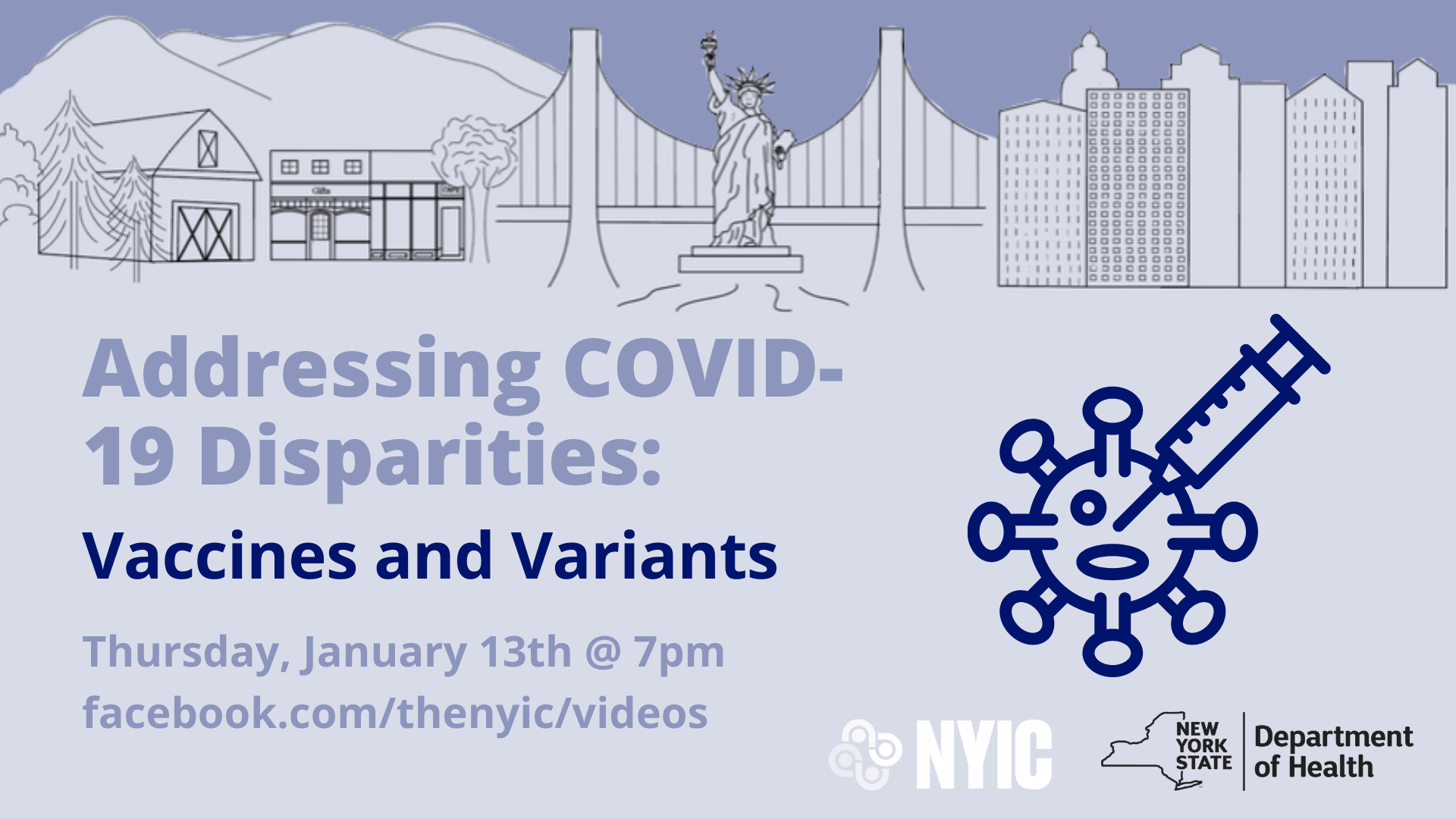 Addressing COVID-19 Disparities: Vaccines and Variants @ NYIC Facebook