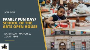 Family Fun Day/School of the Arts Open House @ Jamaica Center for Arts and Learning