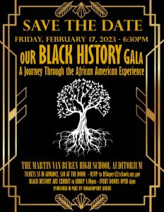 Martin Van Buren H.S. Presents "Our Black History Gala" @ Martin Van Buren High School Auditorium