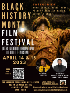 Date Change for the Queens Underground April Black History Film Festival @ The Jamaica Performing Arts Center