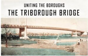Uniting the Boroughs: The Triborough Bridge @ Surrogate&#039;s Court Building