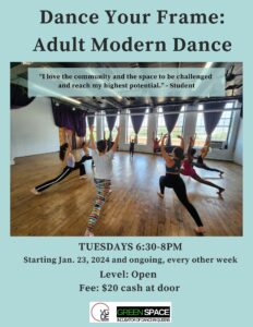 Dance Your Frame: Adult Modern Dance @ Green Space